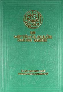 Tam Miftah-ül Kulüb Kalblerin Anahtarı