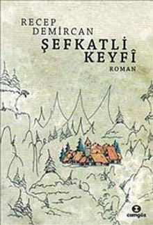 Şefkatli Keyfi