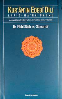 Kur'an'ın Edebi Dili & Lafız-Ma'na Uyumu