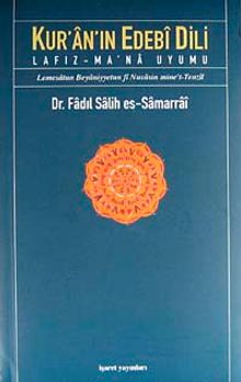 Kur'an'ın Edebi Dili & Lafız-Ma'na Uyumu