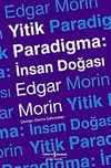 Yitik Paradigma & İnsan Doğası
