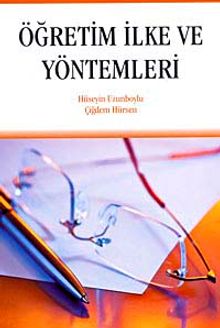 Öğretim İlke ve Yöntemleri (Hüseyin Uzunboylu)