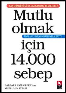 Mutlu Olmak İçin 14.000 Sebep