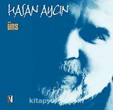 Üns - Hasan Aycın