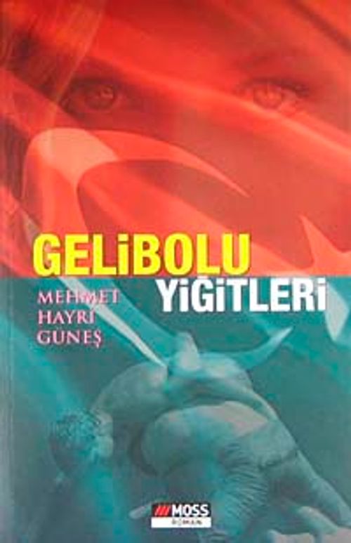 Gelibolu Yiğitleri
