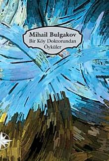 Bir Köy Doktorundan Öyküler