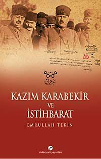 Kazım Karabekir ve İstihbarat