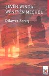 Şeven Wında Weneyen Me&ccedil;hul