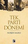 Tek Parti D&ouml;nemi