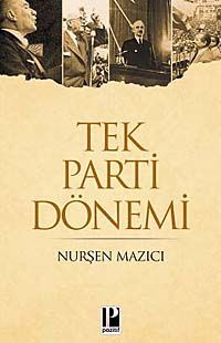 Tek Parti Dönemi