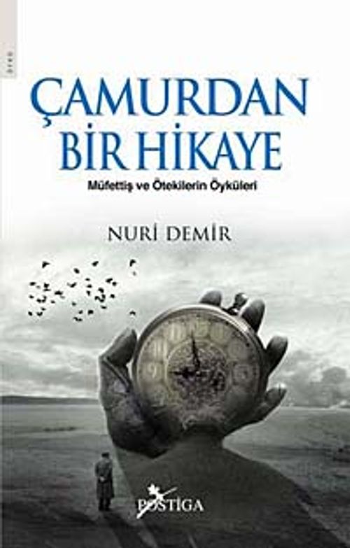 Çamurdan Bir Hikaye