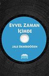 Evvel Zaman İ&ccedil;imde