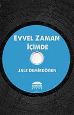 Evvel Zaman İçimde