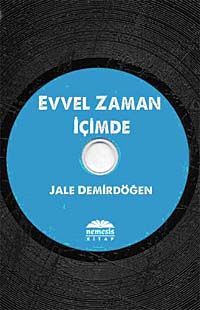 Evvel Zaman İçimde