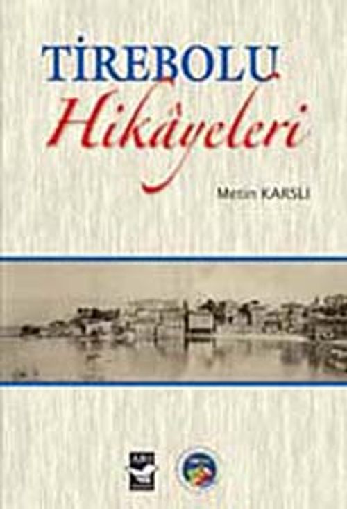Tirebolu Hikayeleri