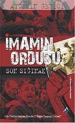 İmamın Ordusu Son Sığınak  &  Dün Haliçte Yaşayan Simonlar Bugün İmamın Ordusu