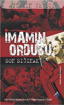 İmamın Ordusu Son Sığınak  &  Dün Haliçte Yaşayan Simonlar Bugün İmamın Ordusu