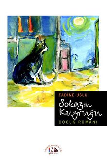 Sokağın Kuyruğu - Fadime Uslu