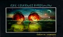 İlke Coşkuner Kahraman / Fotoğraflar