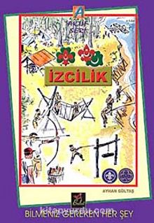 İzcilik - Ayhan Gültaş