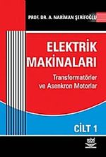Elektrik Makinaları Cilt 1