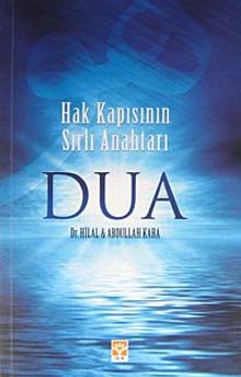 Dua & Hak Kapısının Sırlı Anahtarı