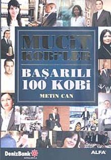 Mucit Kobi'ler - Başarılı 100 Kobi
