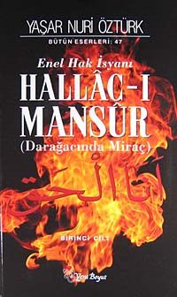 Hallac-ı Mansur & Enel Hak İsyanı (Darağacında Miraç) (2 Cilt Takım)