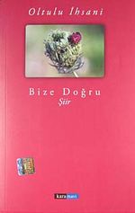 Bize Doğru