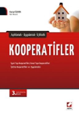 Kooperatifler & Açıklamalı Uygulamalı İçtihatlı