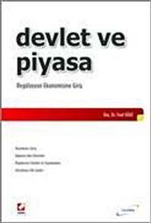 Devlet ve Piyasa & Regülasyon Ekonomisine Giriş