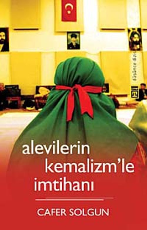 Alevilerin Kemalizm'le İmtihanı