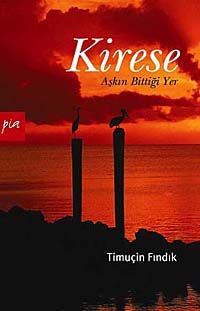 Kirese & Aşkın Bittiği Yer