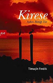 Kirese & Aşkın Bittiği Yer