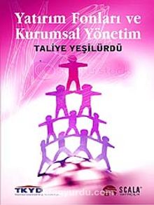 Yatırım Fonları ve Kurumsal Yönetim - Taliye Yeşilürdü