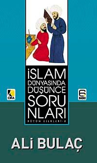 İslam Dünyasında Düşünce Sorunları
