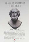 Bir Anadolu G&uuml;zellemesi:Homeros