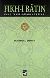 Fıkh-ı Batın & Kalp Temizliğinin Esasları