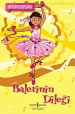 Dilekler Diyarı - Balerinin Dileği