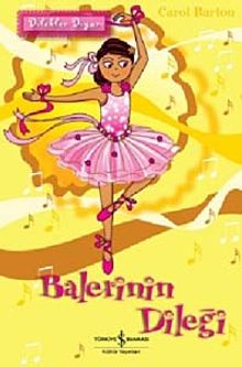 Dilekler Diyarı - Balerinin Dileği