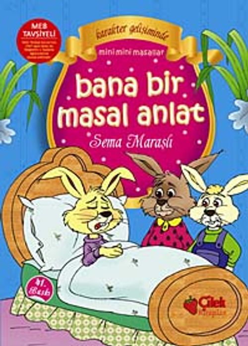 Bana Bir Masal Anlat (Ciltli)