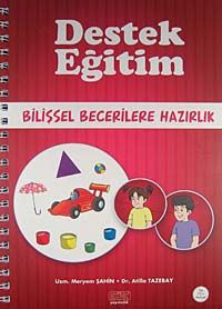 Destek Eğitim & Bilişsel Becerilere Hazırlık