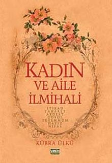 Kadın ve Aile İlmihali