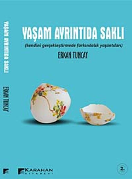 Yaşam Ayrıntıda Saklı