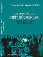 Çukurova Bölgesi Girit Göçmenleri & Halk Kültürü Araştırması