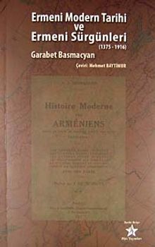 Ermeni Modern Tarihi ve Ermeni Sürgünleri (1375-1916)