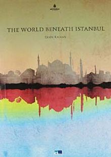 The World Beneath Istanbul