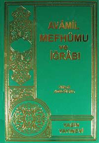Avamil Mefhumu ve İğrabı
