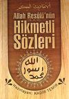 Allah Resul&uuml;'n&uuml;n (s.a.v.) Hikmetli S&ouml;zleri