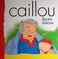 Caillou Kampa Gidiyor